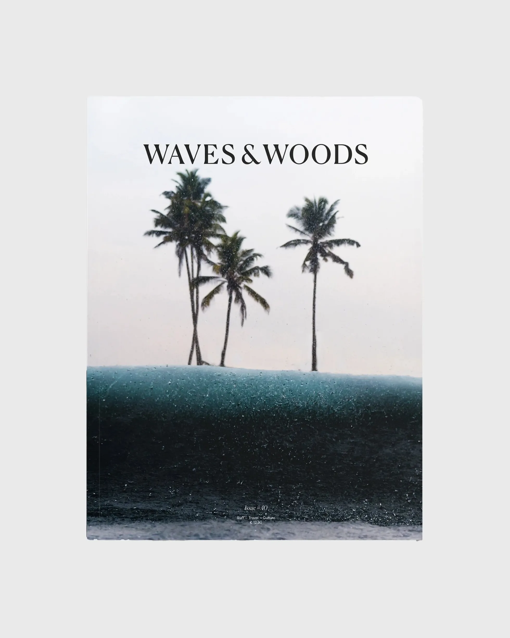 Waves & Woods Issue 40